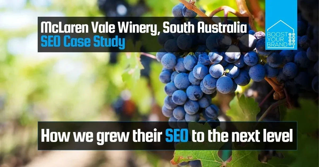 SEO Growth Case study: McLaren Vale Winery, South Australia